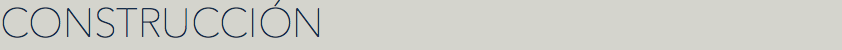 CONSTRUCCIÓN